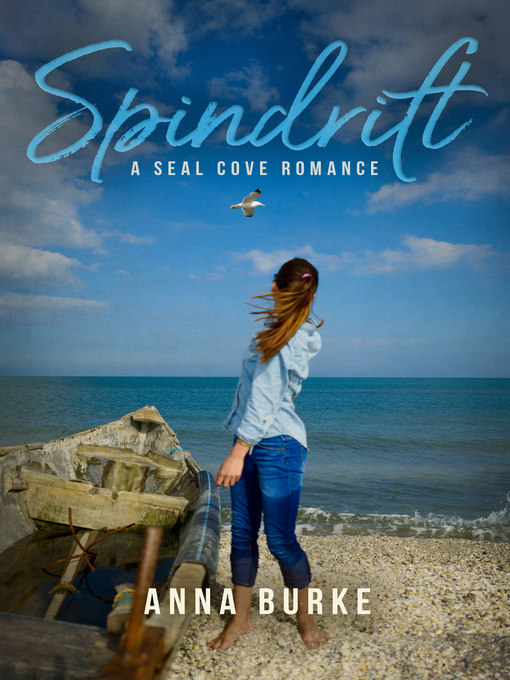 Title details for Spindrift by Anna Burke - Available